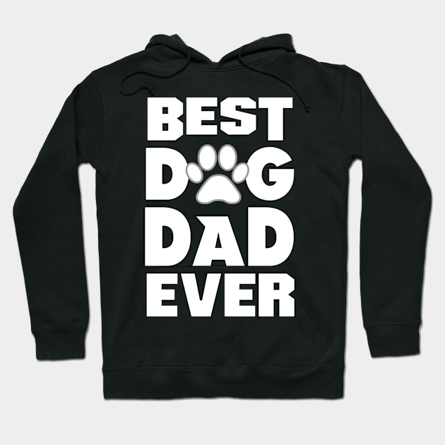 Best Dog Dad Ever Hoodie by Mommag9521